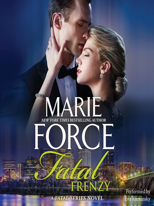 Title details for Fatal Frenzy by Marie Force - Available